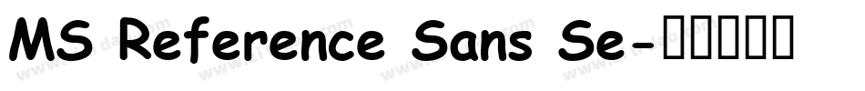 MS Reference Sans Se字体转换